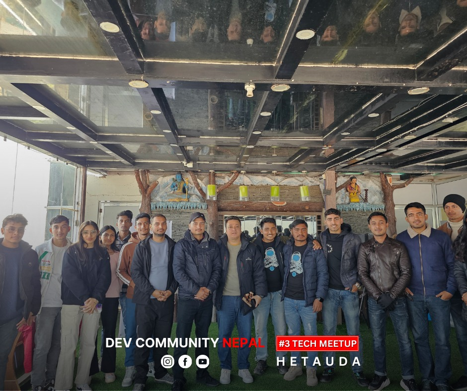 Participants posing for a group photo during DEV Community Nepal #3 Tech Meetup in Hetauda